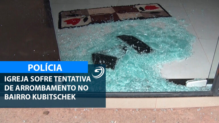 IGREJA KUBITSCHECK TENTATIVA ARROMBAMENTO_01