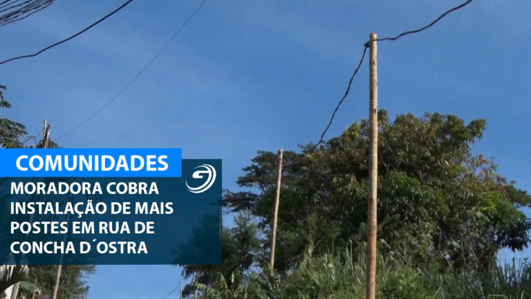 REPORTER NOS BAIRROS POSTE CONCHA DOSTRA 20 02_01