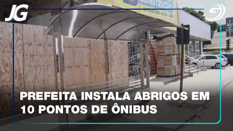 MUNICIPIO INSTALA NOVOS ABRIGOS PONTOS DE ONIBUS