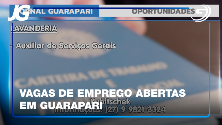 CONFIRA AS PRINCIPAIS OPORTUNIDADES DISPONÍVEIS EM GUARAPARI E REGIÃO