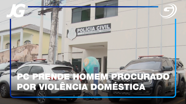HOMEM ERA PROCURADO DESDE O ANO PASSADO POR AGREDIR A NAMORADA DE 17 ANOS