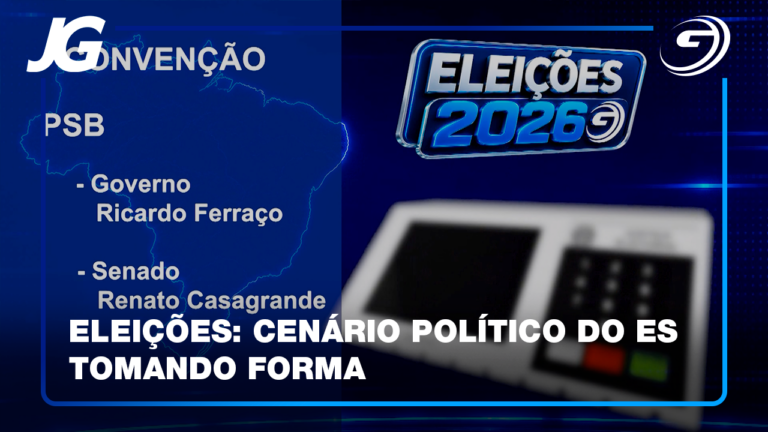 ATÉ 5 DE AGOSTO PARTIDOS E FEDERAÇÕES PRECISAM OFICIALIZAR AS CANDIDATURAS