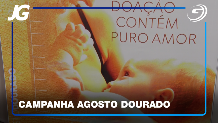 CAMPANHA ALERTA PARA IMPORTÂNCIA DA AMAMENTAÇÃO NOS PRIMEIROS ANOS DE VIDA