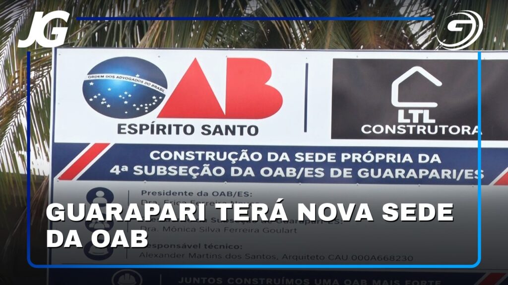 GUARAPARI TERÁ NOVA SEDE DA OAB