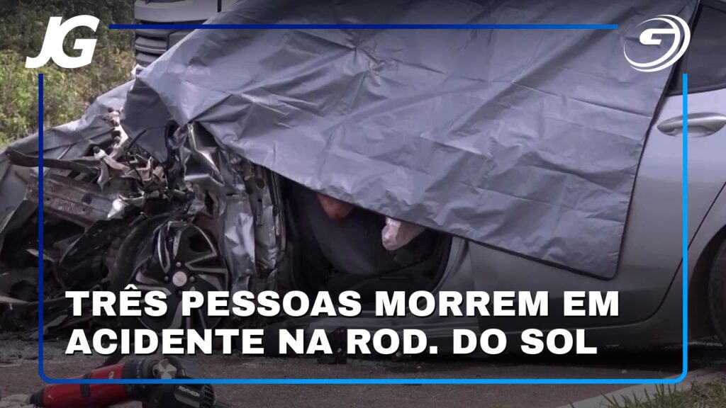 TRÊS PESSOAS MORREM EM ACIDENTE NA ROD. DO SOL