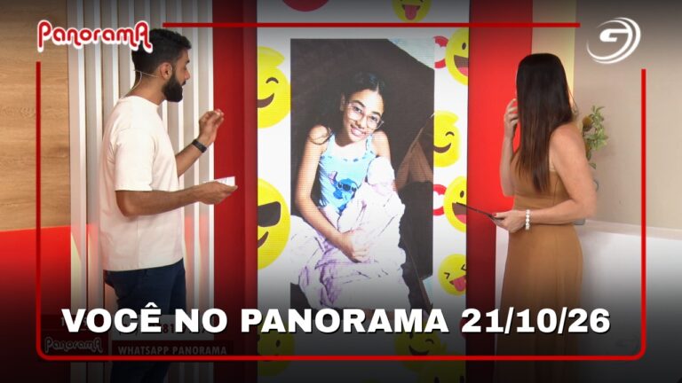 Você no Panorama 21/10/26