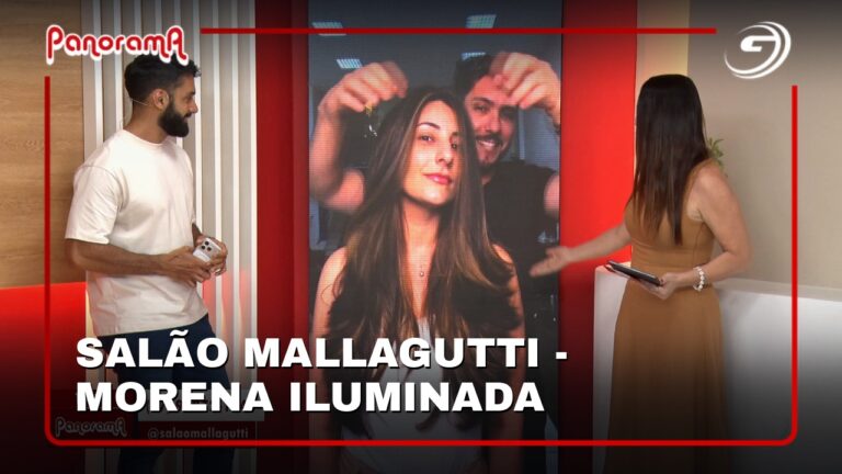 Salão Mallagutti - Morena iluminada